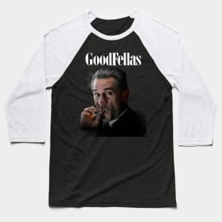 Goodfellas , gangster film , Robert De Niro, Joe Pesci, Baseball T-Shirt